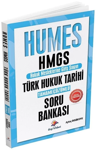 Dizgi Kitap HUMES HMGS Türk Hukuk Tarihi Soru Bankası Çözümlü - Aytaç Bozkuyu Dizgi Kitap