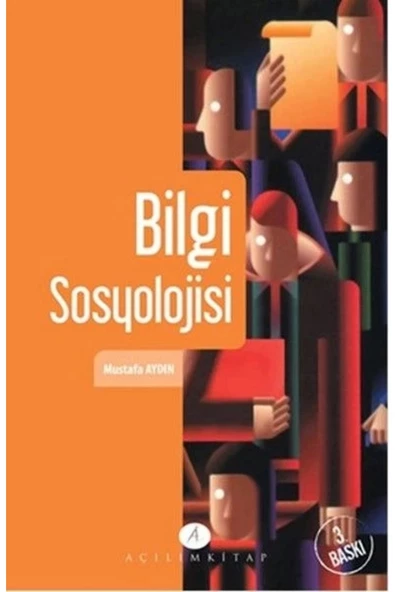 Açılım Kitap Bilgi Sosyolojisi