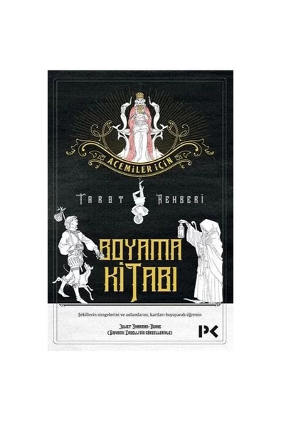 Profil Kitap Acemiler Için Tarot Rehberi Boyama Kitabı