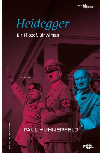 FOL Kitap Heidegger –Bir Filozof, Bir Alman