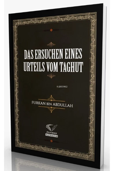 Küresel Kitap Das Ersuchen Eines Urteils Vom Taghut
