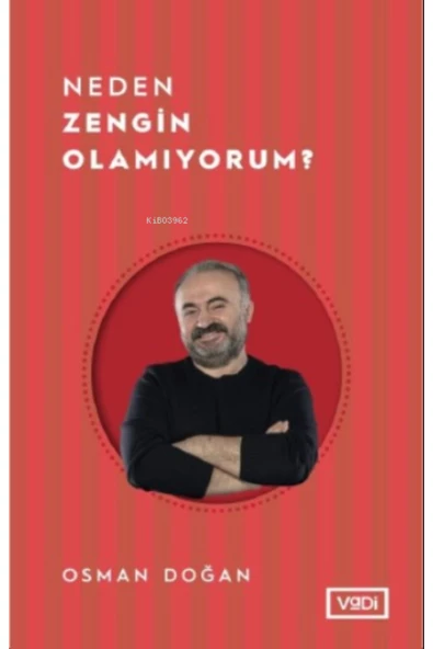 Vadi Yayınları Neden Zengin Olamıyorum ?