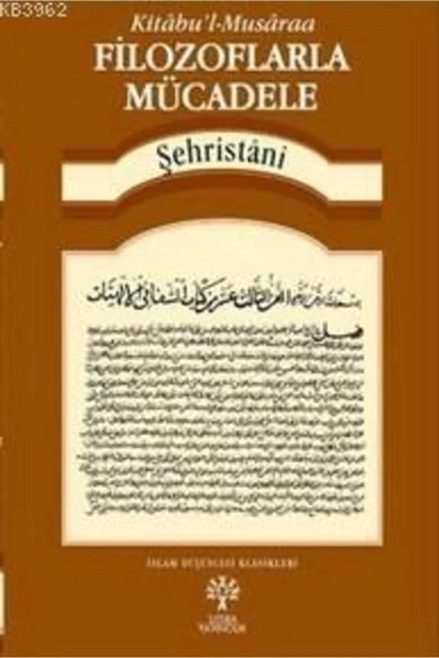 Litera Yayıncılık Filozoflarla Mücadele - Kitabu'l-Musaraa