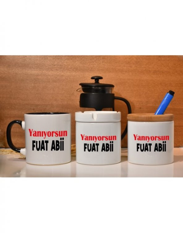 Yanıyorsun Fuat Abi Baskılı Kupa French Press Kalemlik ve Küllük Hediye Seti - 7