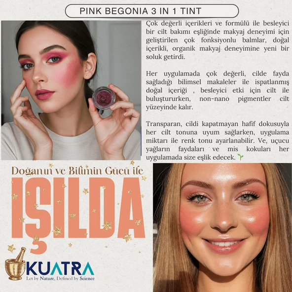Kuatra Pink Begonia Doğal İçerikli Nemlendirici - Antioksidan Işıltı Veren Balm (Ruj - Allık - Göz Farı) 7ml - 5