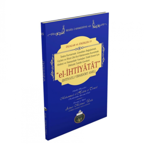 EL-İHTİYATAT (İHTİYATLI YİRMİ DÖRT AMEL) - 65
