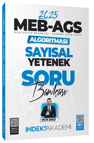 İndeks Akademi 2025 MEB-AGS Algoritması Sayısal Yetenek Soru Bankası Çözümlü - Metin Şimşek