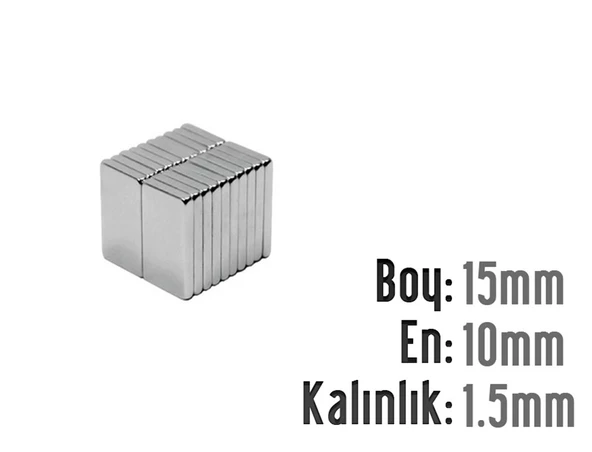 Neodyum Mıknatıs Köşeli  15x10mm , Kalınlık 1.5 mm ( 5 Adet)