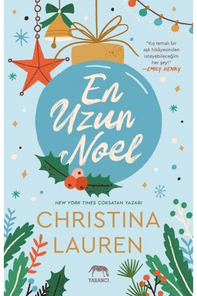 En Uzun Noel - Christina Lauren