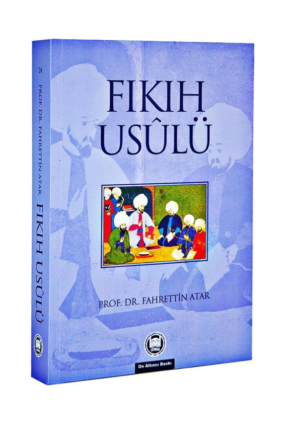 Fıkıh Usulü - Prof.Dr. Fahrettin Atar ürün görseli 1