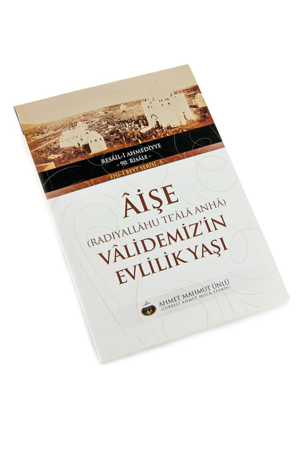 Aişe (Radıyallâhu Teâlâ Anhâ) Vâlidemiz'in Evlilik Yaşı - 2