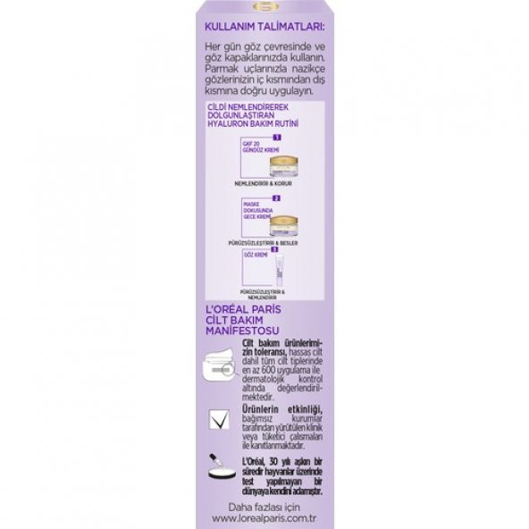 LOreal Paris Hyaluron Uzmanı Cilt Dolgunlaştıran Nemlendirici Göz Kremi 15ml - 6
