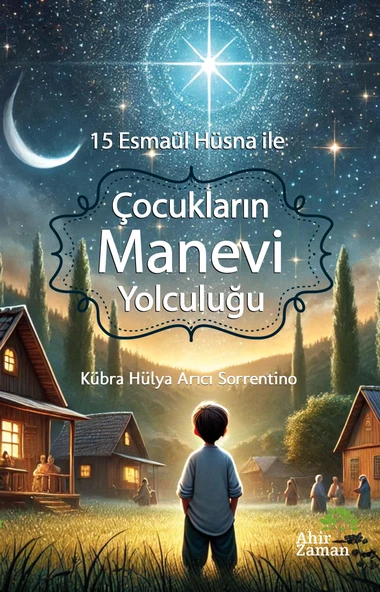 15 Esmaül Hüsna ile Çocukların - Kübra Hülya Arıcı Sorrentino