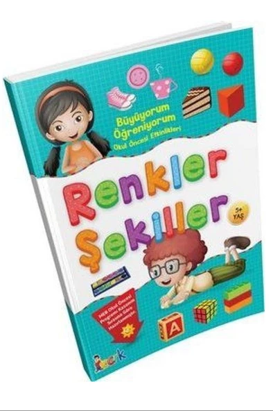 Bıcırık Renkler ve Şekiller Büyüyorum Öğreniyorum