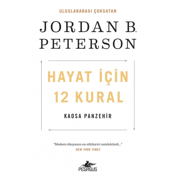 Hayat İçin 12 Kural: Kaosa Panzehir