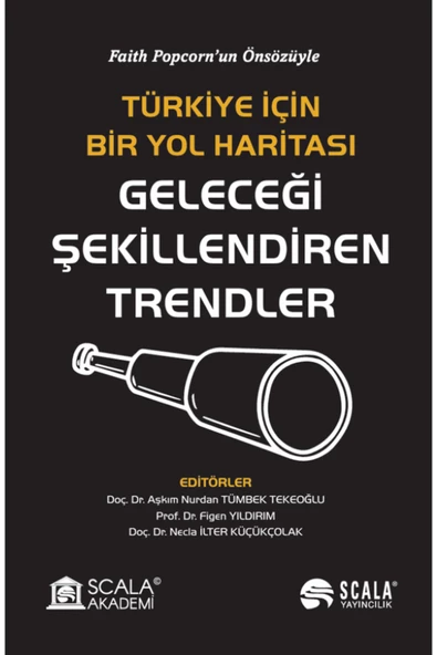 Scala Yayıncılık Geleceği Şekillendiren Trendler