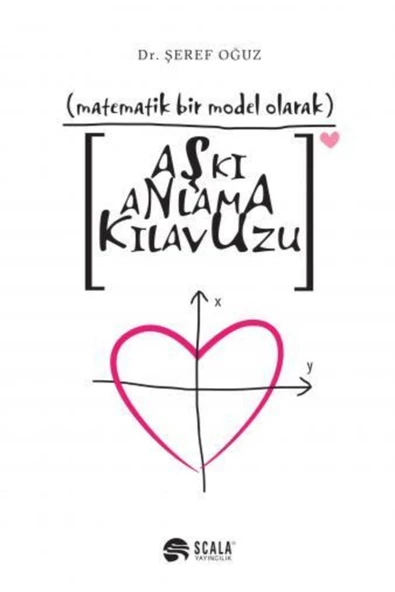 Scala Yayıncılık Aşkı Anlama Kılavuzu