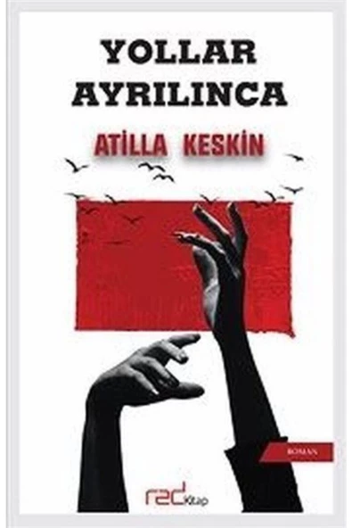 Red Kitap Yollar Ayrılınca