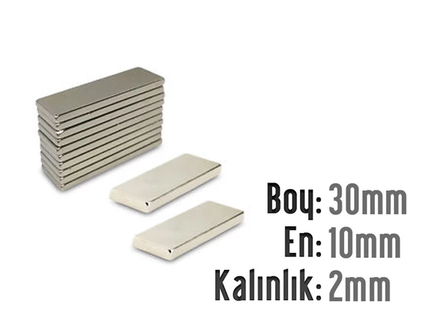 Neodyum Mıknatıs Köşeli  30x10mm , Kalınlık 2 mm ( 1 Adet)