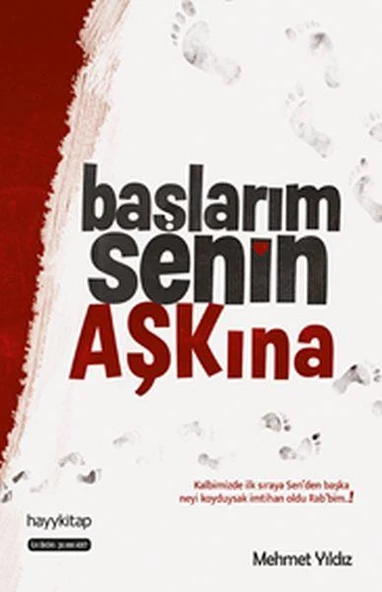 Başlarım Senin Aşkına MEHMET YILDIZ