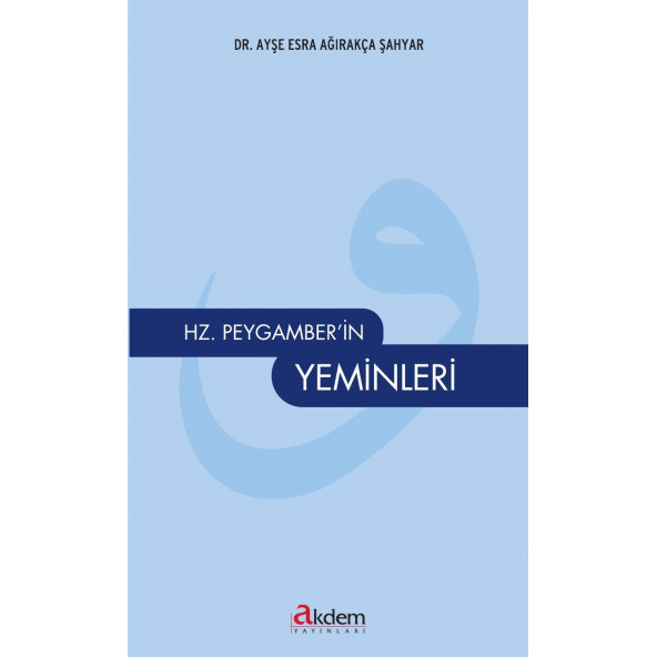 Hz. Peygamberin Yeminleri