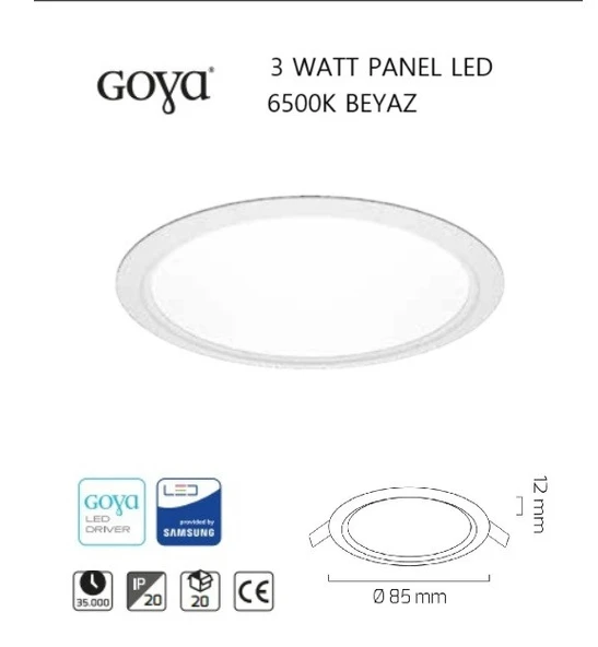 GOYA SLİM PANEL LED 3 WATT BEYAZ IŞIK 6500K