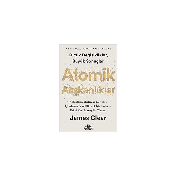 Atomik Alışkanlıklar - James Clear