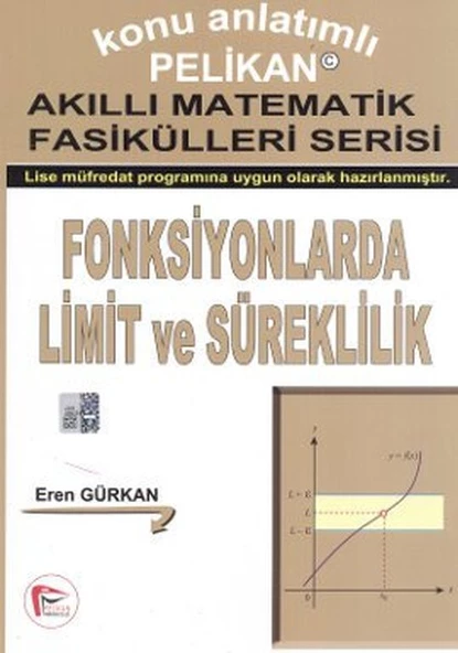 Fonksiyonlarda Limit ve Süreklilik - Akıllı Matematik Fasiküleri Serisi