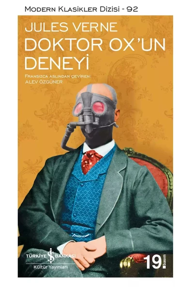 İş Bankası Kültür İş Bankası Kültür Yayınları Doktor Ox’un Deneyi - Jules Verne
