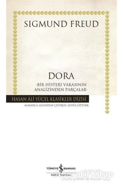 İş Bankası Kültür Yay. Dora - Sigmund Freud - Iş Bankası Kültür Yayınları