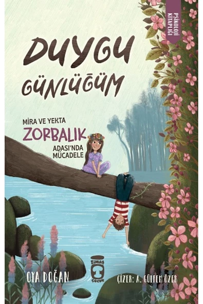 Timaş Çocuk Yayınları Duygu Günlüğüm
