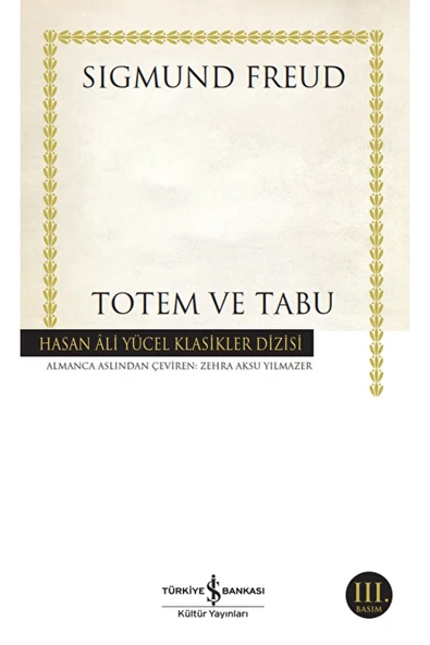 İş Bankası Kültür Yayınları Totem Ve Tabu / Sigmund Freud / / 9786254051906