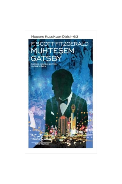 TÜRKİYE İŞ BANKASI KÜLTÜR YAYINLARI Muhteşem Gatsby
