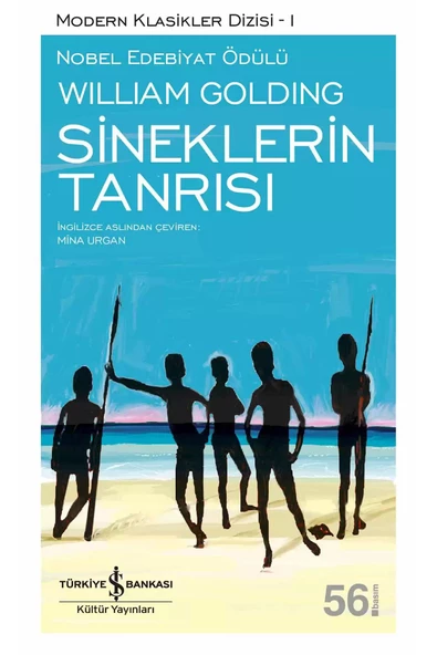 TÜRKİYE İŞ BANKASI KÜLTÜR YAYINLARI İş Bankası Kültür Yayınları Sineklerin Tanrısı - William Golding