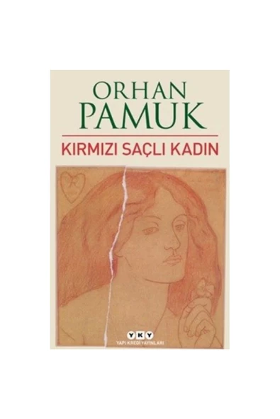Yapı Kredi Yayınları Orhan Pamuk - Kırmızı Saçlı Kadın