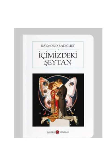 Karbon Kitaplar İçimizdeki Şeytan - Raymond Radiguet (Cep Boy) (Tam Metin)