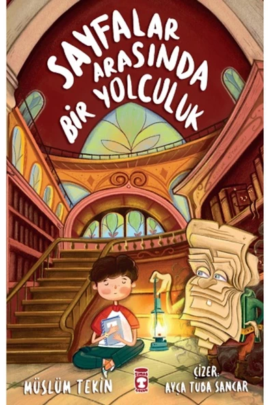 Timaş Çocuk Sayfalar Arasında Bir Yolculuk