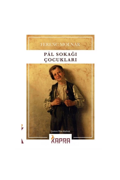 KAPRA YAYINLARI Pal Sokağı Çocukları
