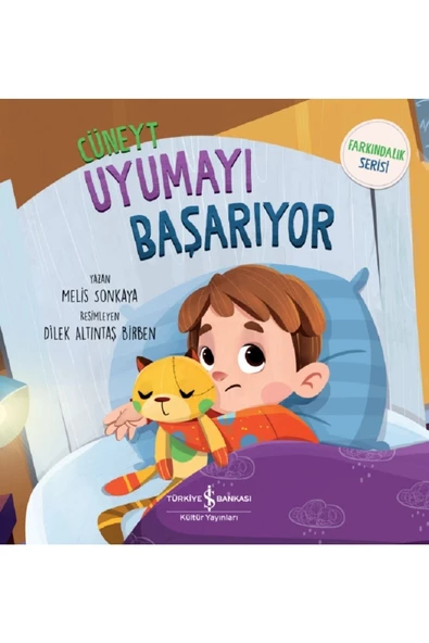 TÜRKİYE İŞ BANKASI KÜLTÜR YAYINLARI Farkındalık Serisi 5 Kitap / Uyumayı Başarıyor – Paylaşmayı Seviyor - Kaybetmekten Korkmuyor - 2