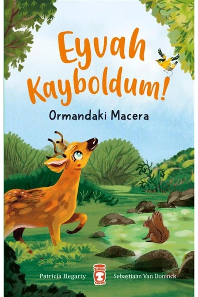 Timaş Çocuk Eyvah Kayboldum Ormandaki Macera
