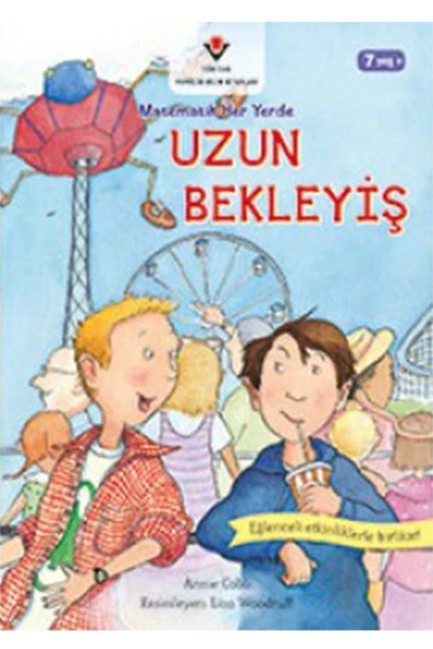 Tübitak Yayınları Uzun Bekleyiş - Matematik Her Yerde Annie Cobb Tübitak Yayınları