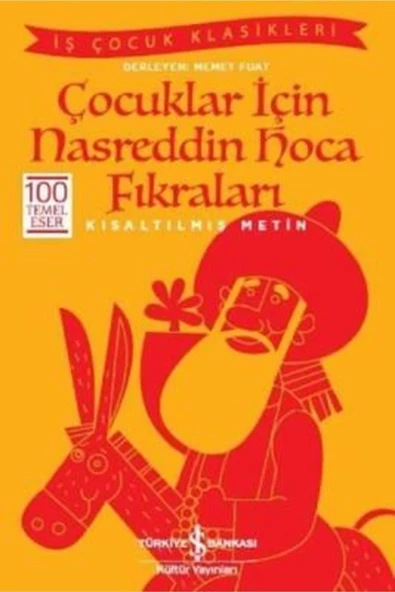 İş Bankası Kültür Yayınları Çocuklar Için Nasreddin Hoca Fıkraları-