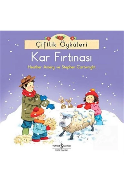 İş Bankası Yayınları Çiftlik Öyküleri - Kar Fırtınası