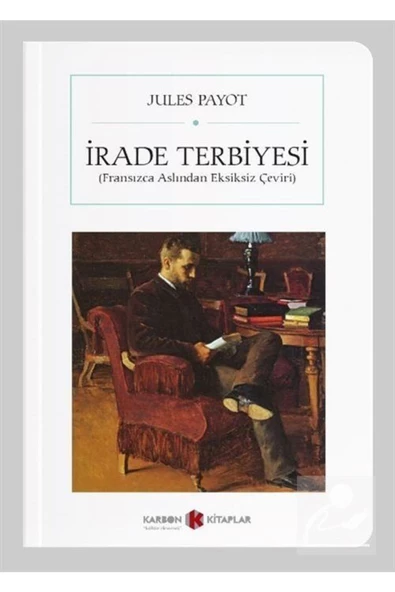 Karbon Kitaplar İrade Terbiyesi (CEP BOY) (TAM METİN)