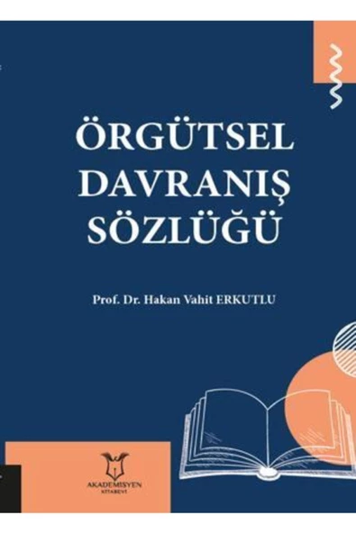 Örgütsel Davranış Sözlüğü