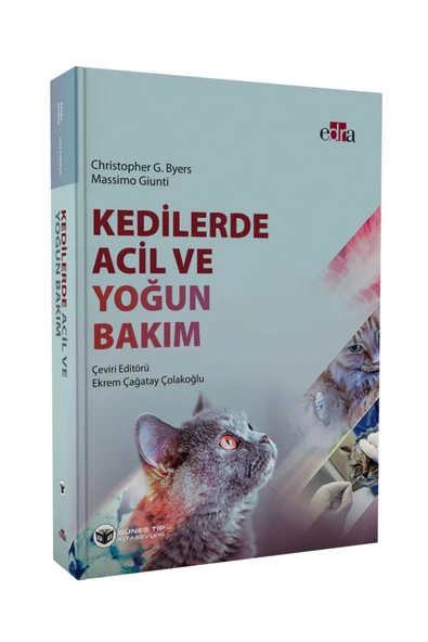 Kedilerde Acil ve Yoğun Bakım Yazar: Christopher G. Byers Massimo Giunti