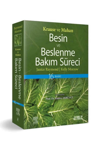 Krause Ve Mahan Besin Ve Beslenme Bakım Süreci