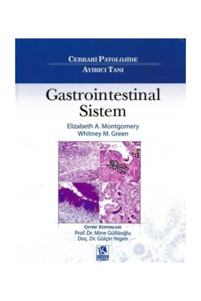 Cerrahi Patolojide Ayırıcı Tanı: Gastrointestinal Sistem