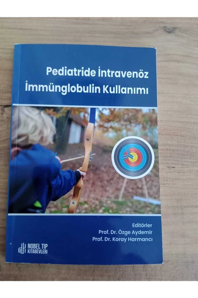 Pediatride İntravenöz İmmünglobulin Kullanımı