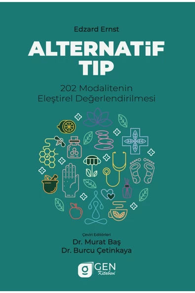 Alternatif Tıp 202 Modalitenin Eleştirel Değerlendirilmesi